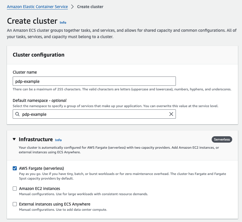 ECS Create cluster form with the cluster name pdp-example and AWS Fargate (serverless) selected under Infrastructure