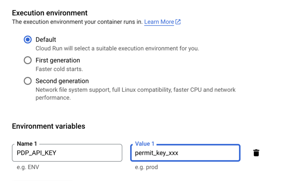Cloud Run Environment variables section with Name 1 set to PDP_API_KEY and a placeholder API key as Value 1